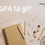 Thang Điểm Gpa Của Mỹ